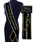 "iT's My Fucking Birthday Sash - Black LG-NVC107"